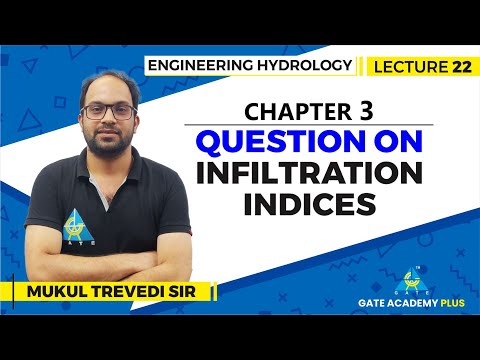 Lecture 22 | Chapter 03 | Question on Infiltration Indices | Engineering Hydrology
