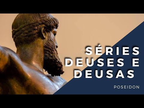POSEIDON  - SÉRIE "DEUSES E DEUSAS"