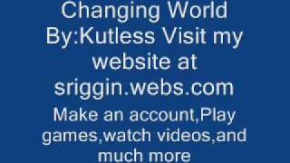 changing world by kutless