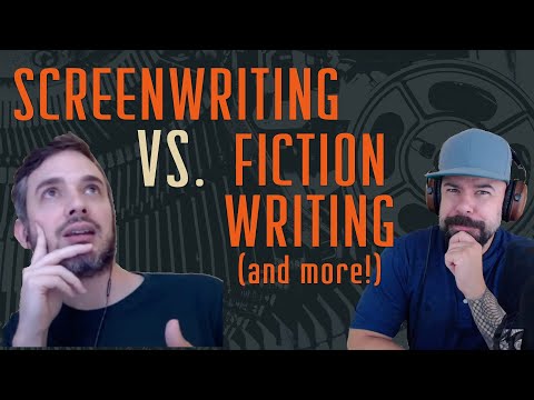 Screenwriting vs. Fiction Writing: The difference between screenwriting and fiction writing