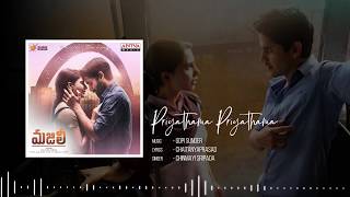 Priyathama Priyathama Full Song★40 Minutes Loop★|| MAJILI Songs || Naga Chaitanya, Samantha