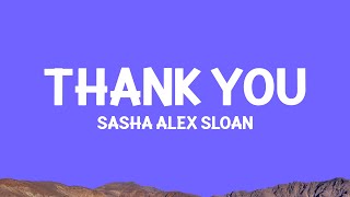 ⁠ Sasha Alex Sloan - Thank You (Lyrics)