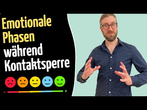 Diese emotionalen Phasen durchläuft Ex während Kontaktsperre