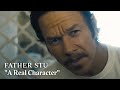 FATHER STU – You Don’t Know Stu | A Real Character