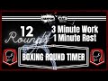 Boxing MMA TRAINING TIMER  12 Rounds 3 MINUTE  1-MINUTE REST