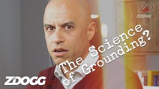 A Real Doctor Watches The Science of Grounding