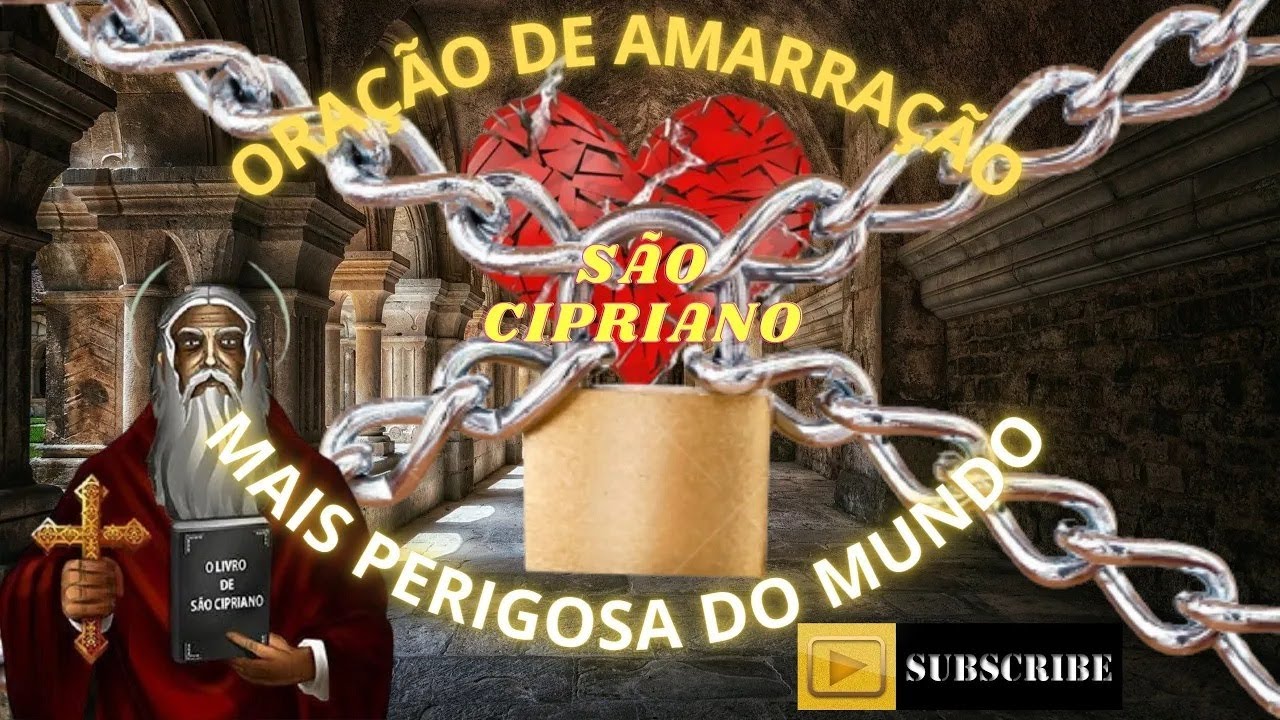 Watch Now Oração mais perigosa do mundo de São Cipriano de amarração Oração mais perigosa do mundo de São Cipriano de amarração
