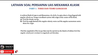 Latihan Soal Persiapan UAS Mekanika Analitik (Part 1) S2 Fisika ITB | Torsi dan Metode Perutrbasi|
