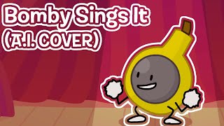 Cover art for B.F.D.I. - "Bananaphone" But Bomby Sings It - [AI Cover]