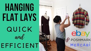 How to Take Hanging Flat Lay Photos Efficiently for ebay, Poshmark, and Mercari!