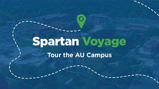 Spartan Voyage: Tour the AU Campus