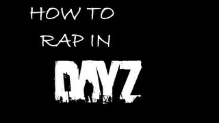 How to Rap in DayZ.pdf