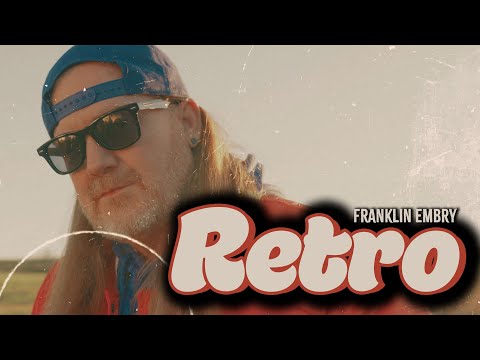 Franklin Embry - Retro (Official Music Video)