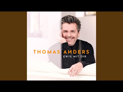 Hatte Ware Wenn - Thomas Anders