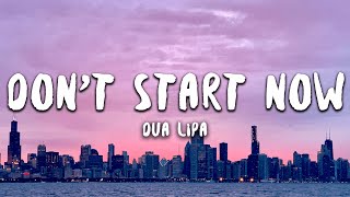 Dua Lipa - Don't Start Now