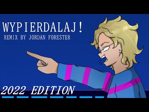 【2022 FULL VERSION】Eleven- WYPIERDALAJ!!! [Remix by Jordan Forester]