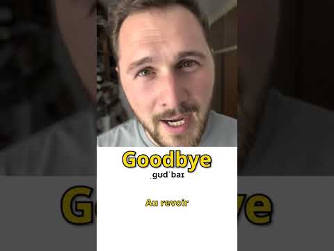 Comment dire AU REVOIR en anglais