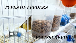 Feeders for canaries &amp; 2GR Eclissi Feeder Review