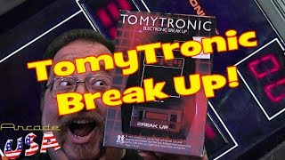 TomyTronic Break Up!