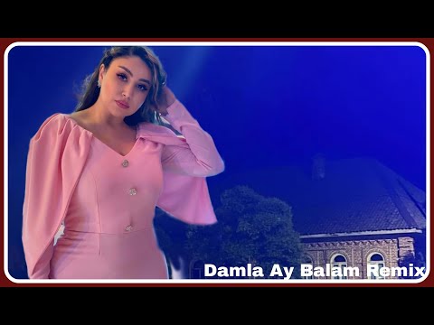Damla ft Nicat   Ay Balam 2022 Remix