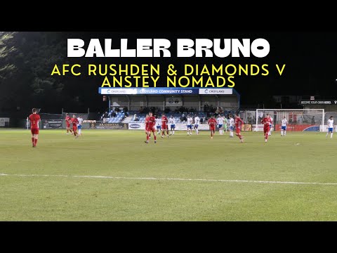 AFC Rushden & Diamonds v Anstey Nomads NPL Midlands Division #localfooty #nonleague #football