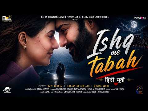 Broken Love Story I ISHQ ME TABAH I New Hindi Feature Film I Latest Hindi Film 2026 I Family Movie