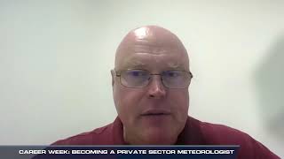 Career Week: Becoming a Private Sector Meteorologist