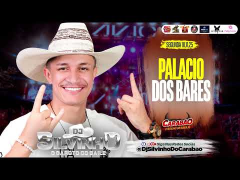 @DjSilvinhoDoCarabao PALACIO DOS BARES - SEGUNDA 10-11-2025