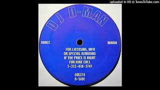 DJ D-Man - Where Them Dollars At (Dance Mania,1999)