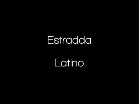 Estradda - Latino