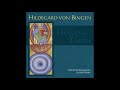 O Ignis Spiritus   Hildegard von Bingen