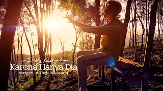 Download lagu FRESLY NIKIJULUW - Karena Hanya Dia mp3