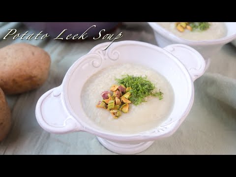 The subtle scent of leeks~ A savory and smooth leek potato soup | No flour! No butter! A healthy ...