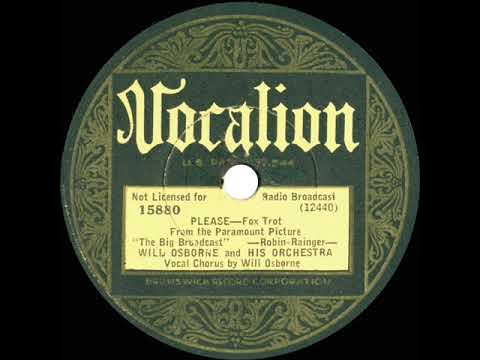 1932 Will Osborne - Please (Will Osborne, vocal)