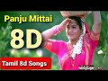 Panju Mittai Selai Katti 8d Song Use Headphones