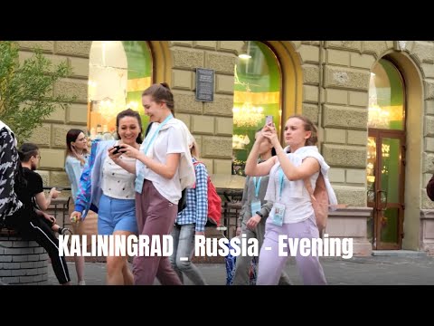 Walking in KALININGRAD_ Russia 🇷🇺 Evening in the Center