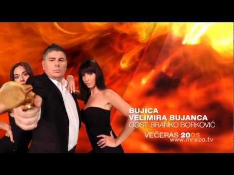 Večeras u Bujici Velimira Bujanca - Branko Borković