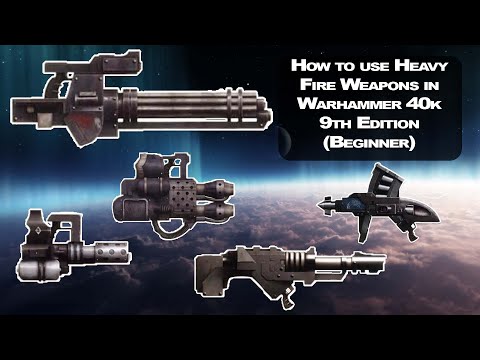 How to use Heavy Weapons in Warhammer 40k 9th Edition (Beginner)