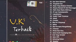 Download lagu Ukays Full Album Terbaik - Lagu Ukays Leganda - Kompilasi 20 Lagu - Kau Satu-Satunya, Tergamak Kau mp3