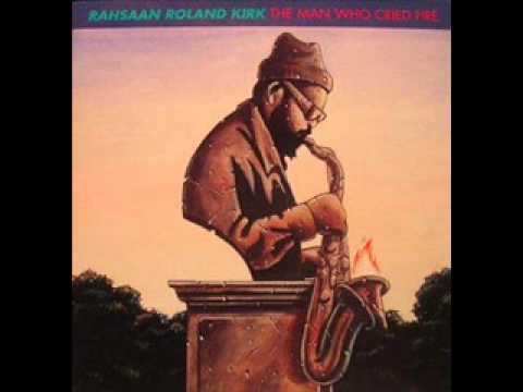 Rahsaan Roland Kirk-Slow Blues-
