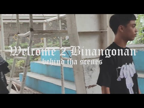 Behind Tha Scenes (Welcome 2 Binangonan Music Video)