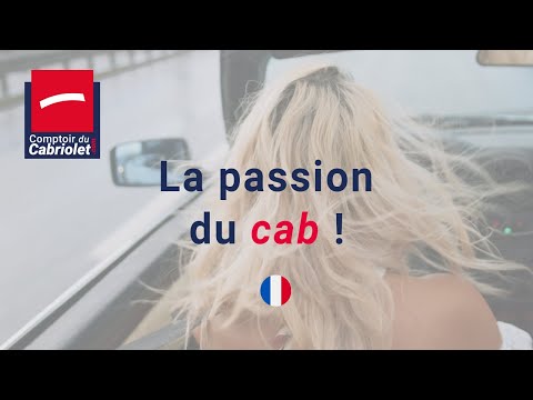 Comptoir Du Cabriolet - La passion du cab !
