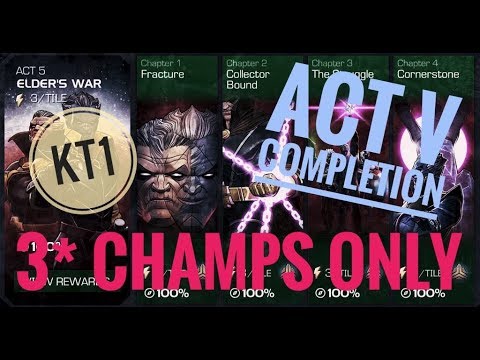 ACT 5 Completion - Using Only 3* Champions - 5.3.6...