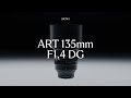 Features - Sigma 135mm F1.4 DG | Art