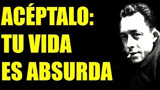 FILOSOFÍA DEL ABSURDO - ALBERT CAMUS - El Mito de Sísifo y el Absurdismo
