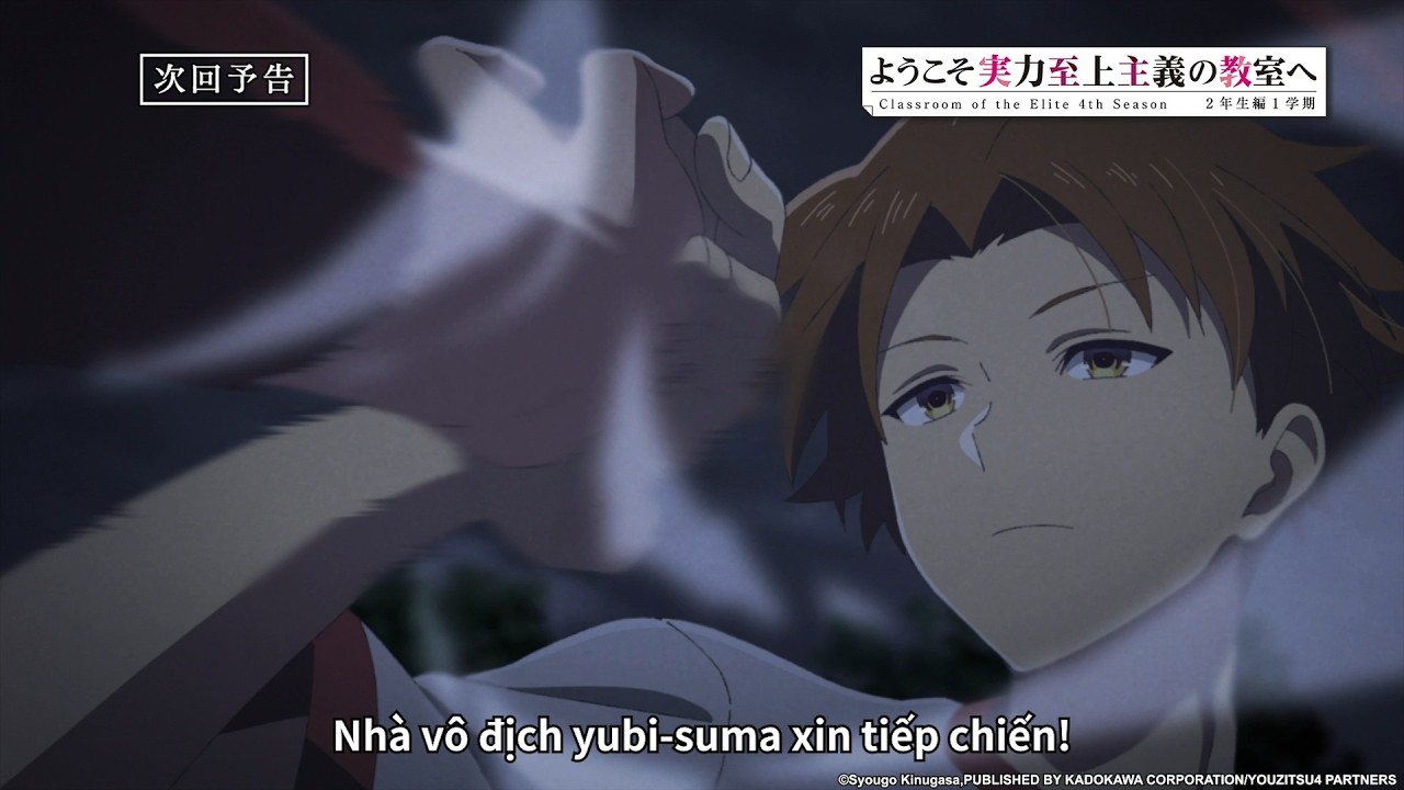 Preview Tập 12 - Chào mừng đến với lớp học đề cao thực lực S4 [Việt sub]