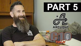 Aaron Kaufman & C10 Talk PART 5