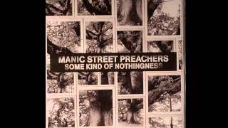 Manic Street Preachers - Time Ain&#39;t Nothing