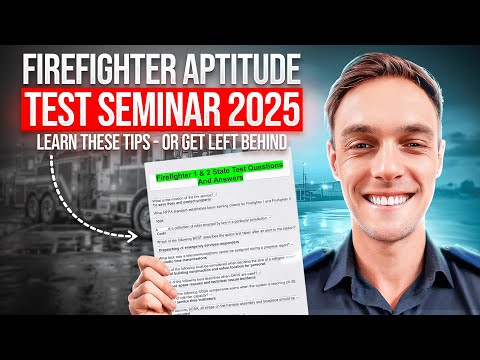 Firefighter Aptitude Test Seminar 2025