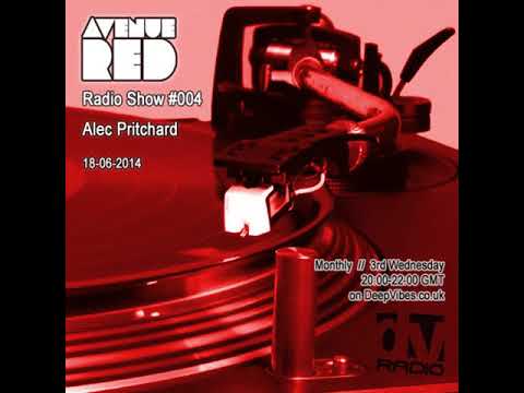Avenue Red Radio Show #004 - Alec Pritchard